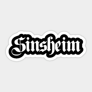 Sinsheim written with gothic font Sticker